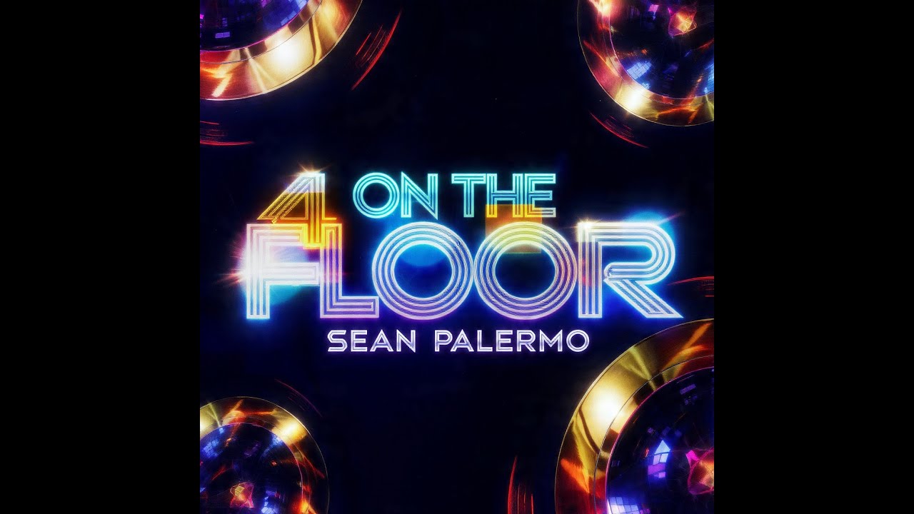 4 On The Floor – Sean Palermo | Classic Disco Dancefloor