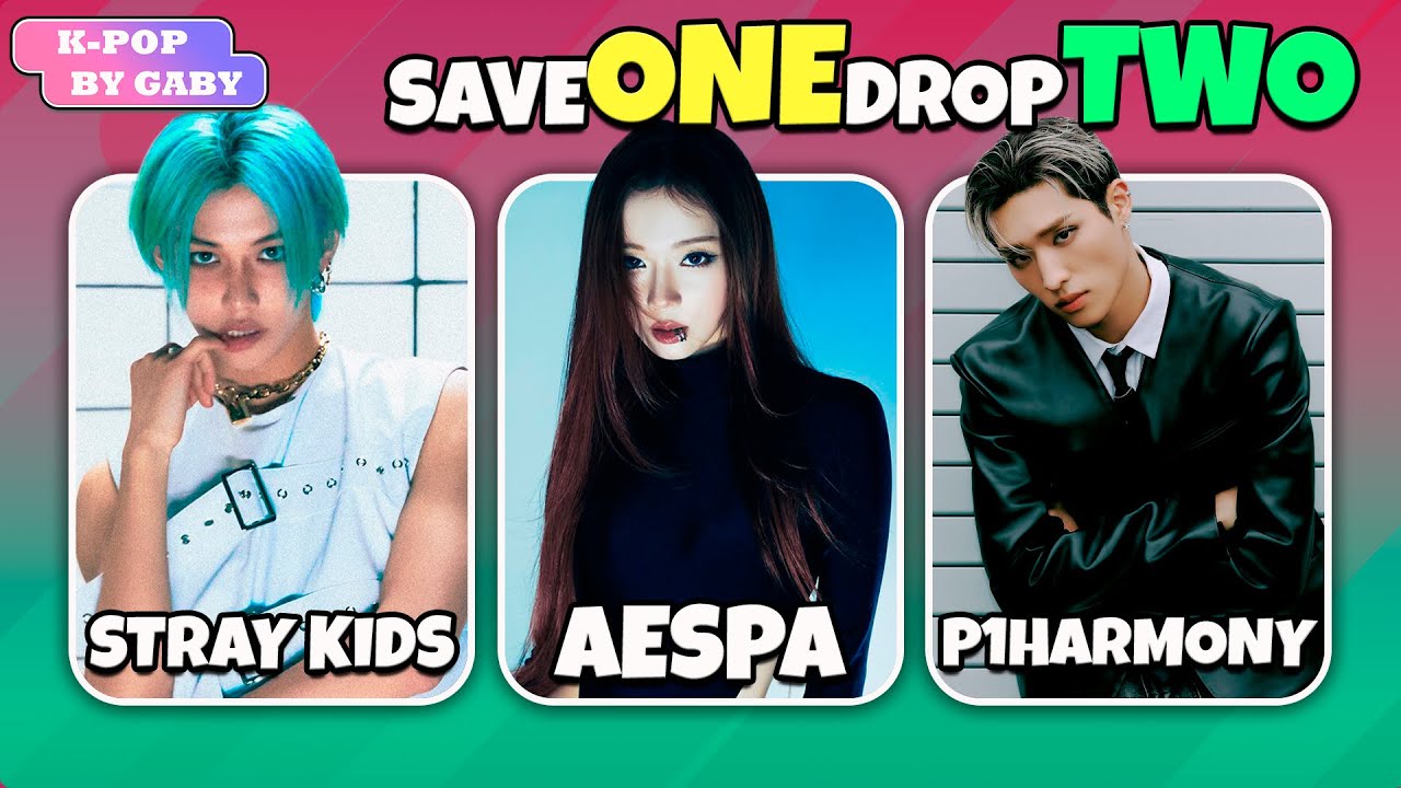 SAVE ONE DROP TWO | OLD & NEW SONGS | KPOP GAME