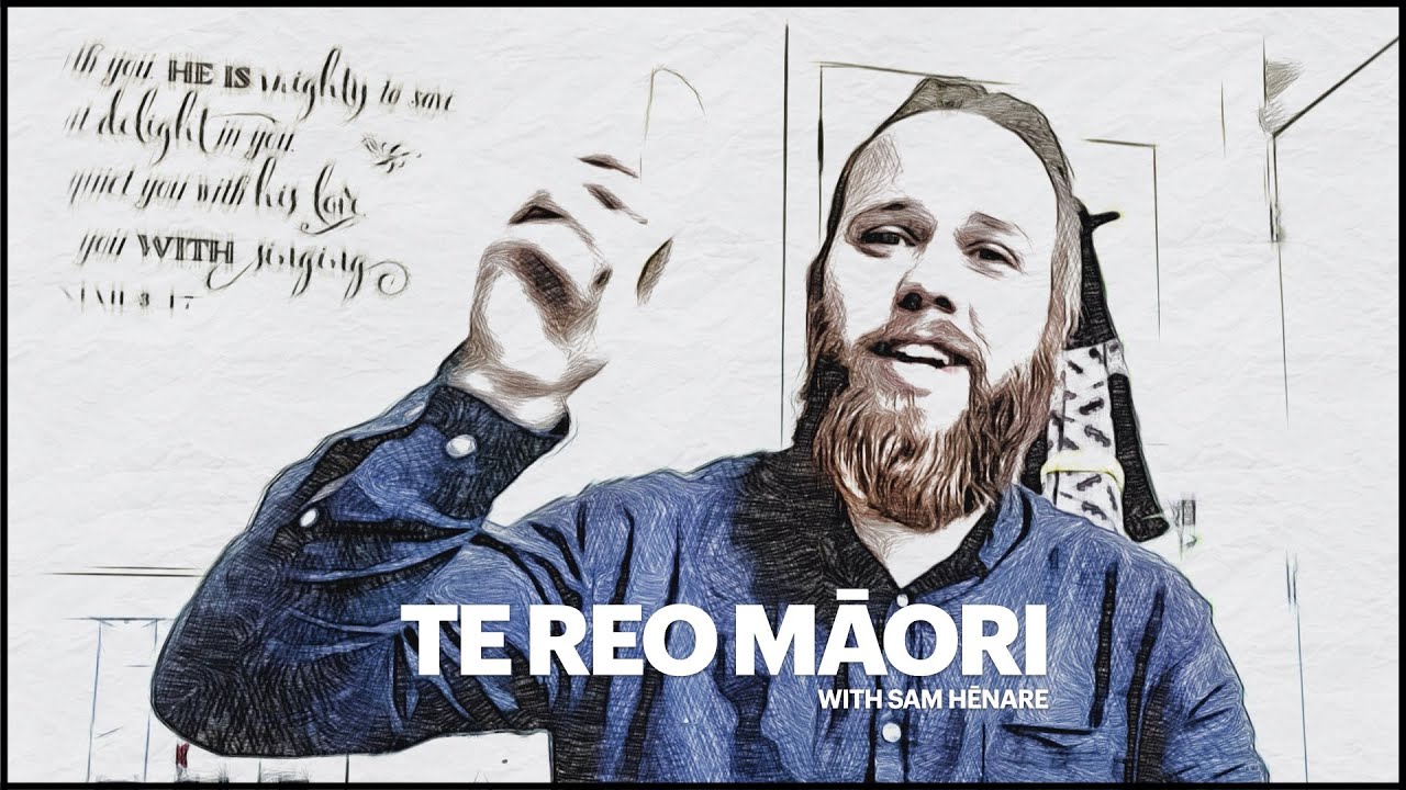 Te Reo Māori with Sam Hēnare - Lesson 3