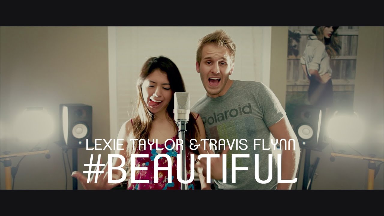 #Beautiful - Mariah Carey Feat. Miguel Official Cover Video- Lexie Taylor & Travis Flynn