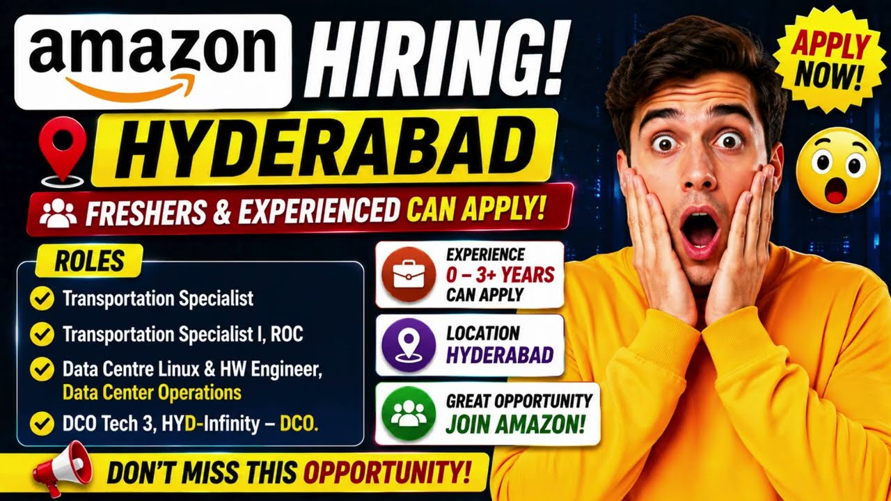 🚨 Amazon Hiring 2026 | Freshers & Experienced 0&ndash;3+ Years Multiple JOBS, Hyderabad jobs for freshers!