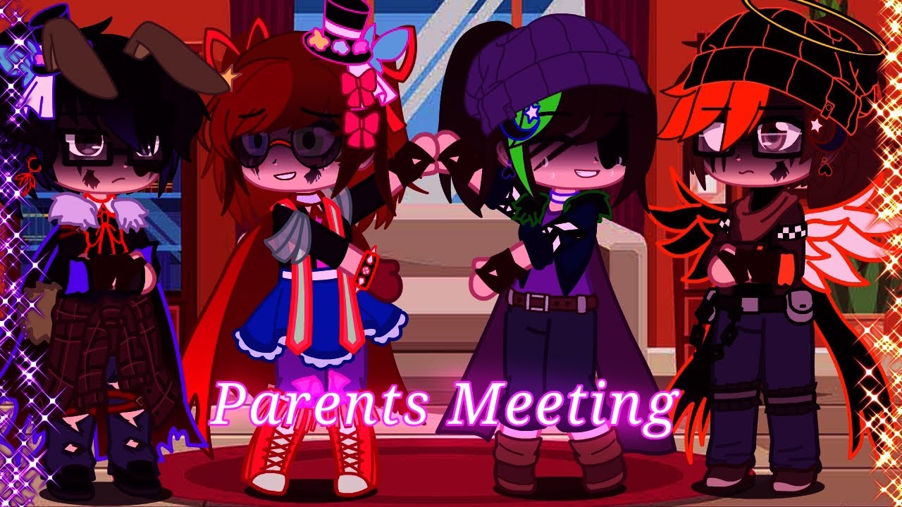 Parents' Meeting|Gacha club|Fnaf|My AU|Charlie x Elizabeth|A bit of Drama|Lazy Thumbnail|