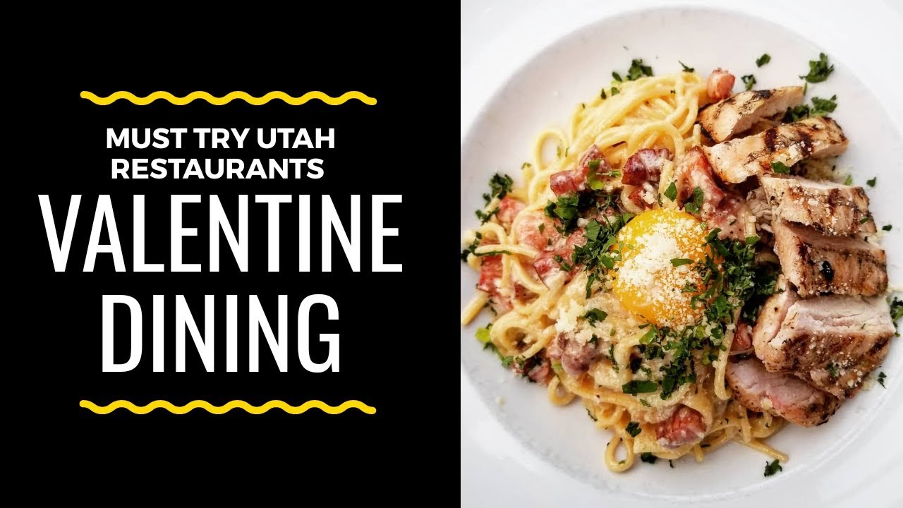Valentine&rsquo;s Day covered Salt Lake Foodie tells you where to eat!