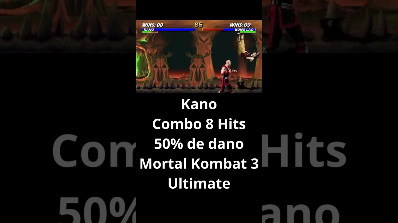 Kano Combo 8 Hits 50% de dano Mortal Kombat 3 Ultimate