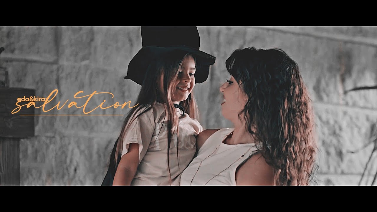 Eda & Kiraz || • Salvation  • Sen Çal Kapami