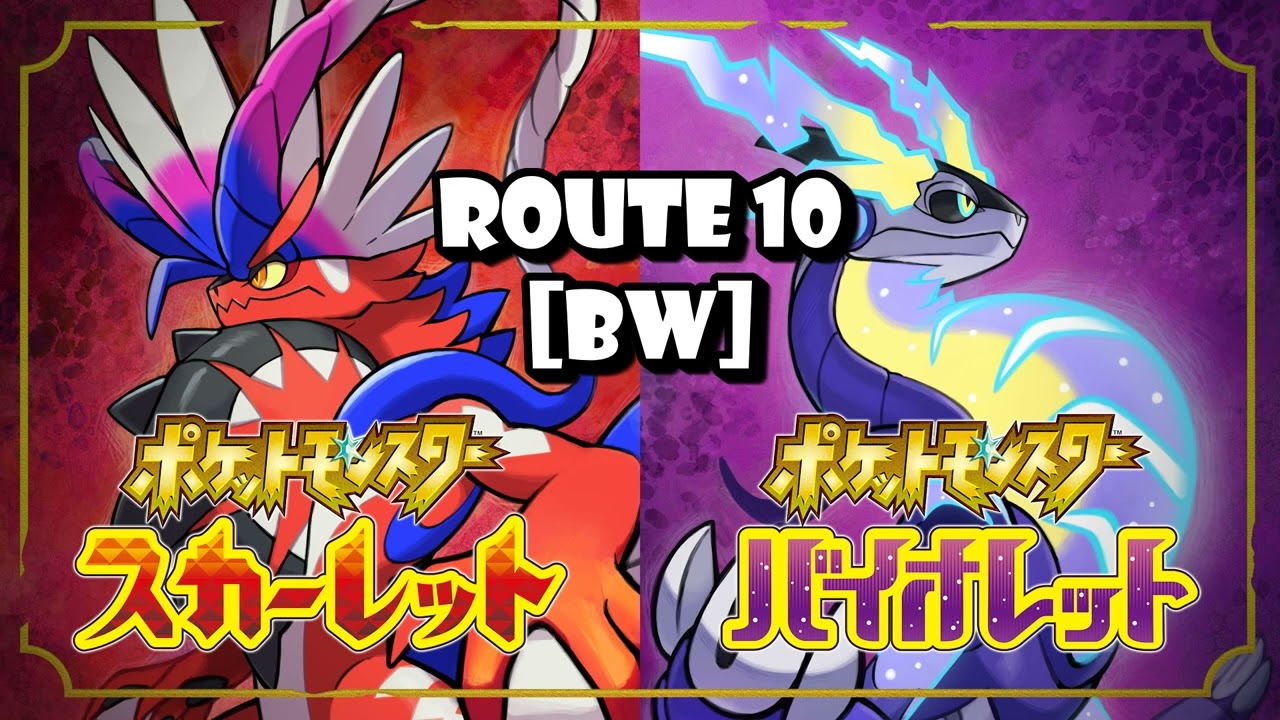 Route 10 (BW) - Pok&eacute;mon Scarlet & Violet Styled Music