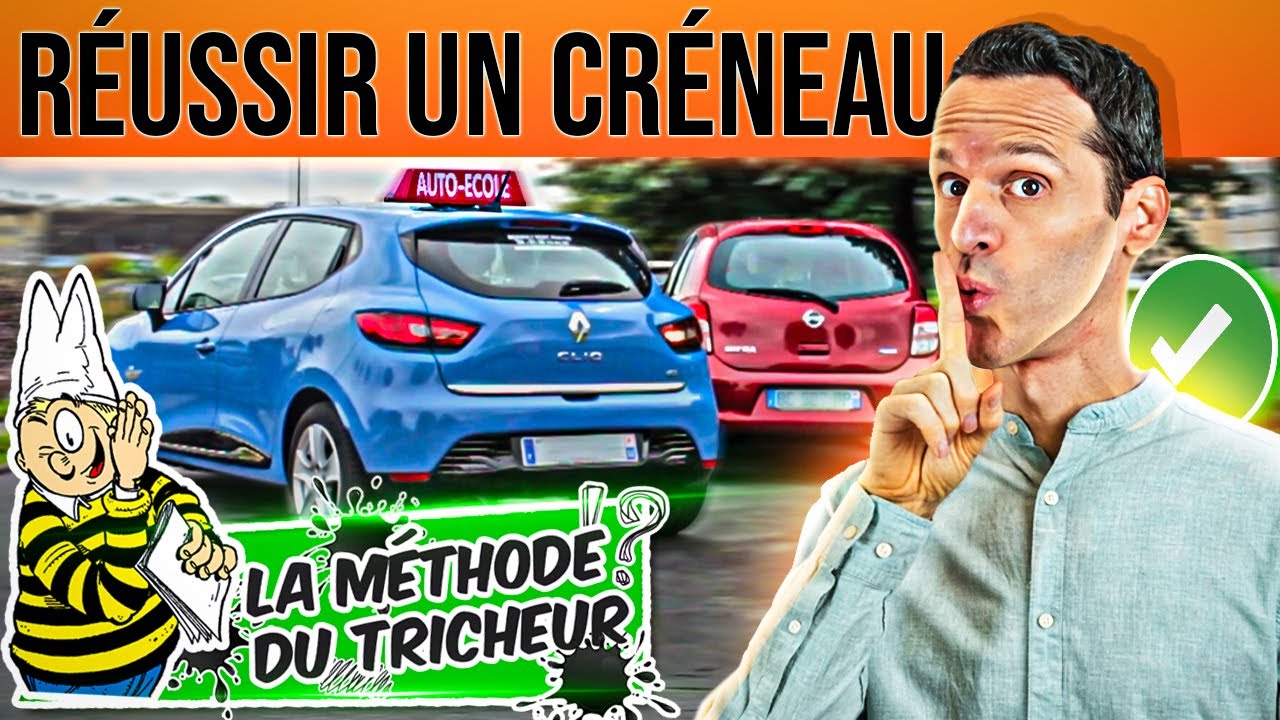 Réussir un Créneau (comme un TRICHEUR !!)