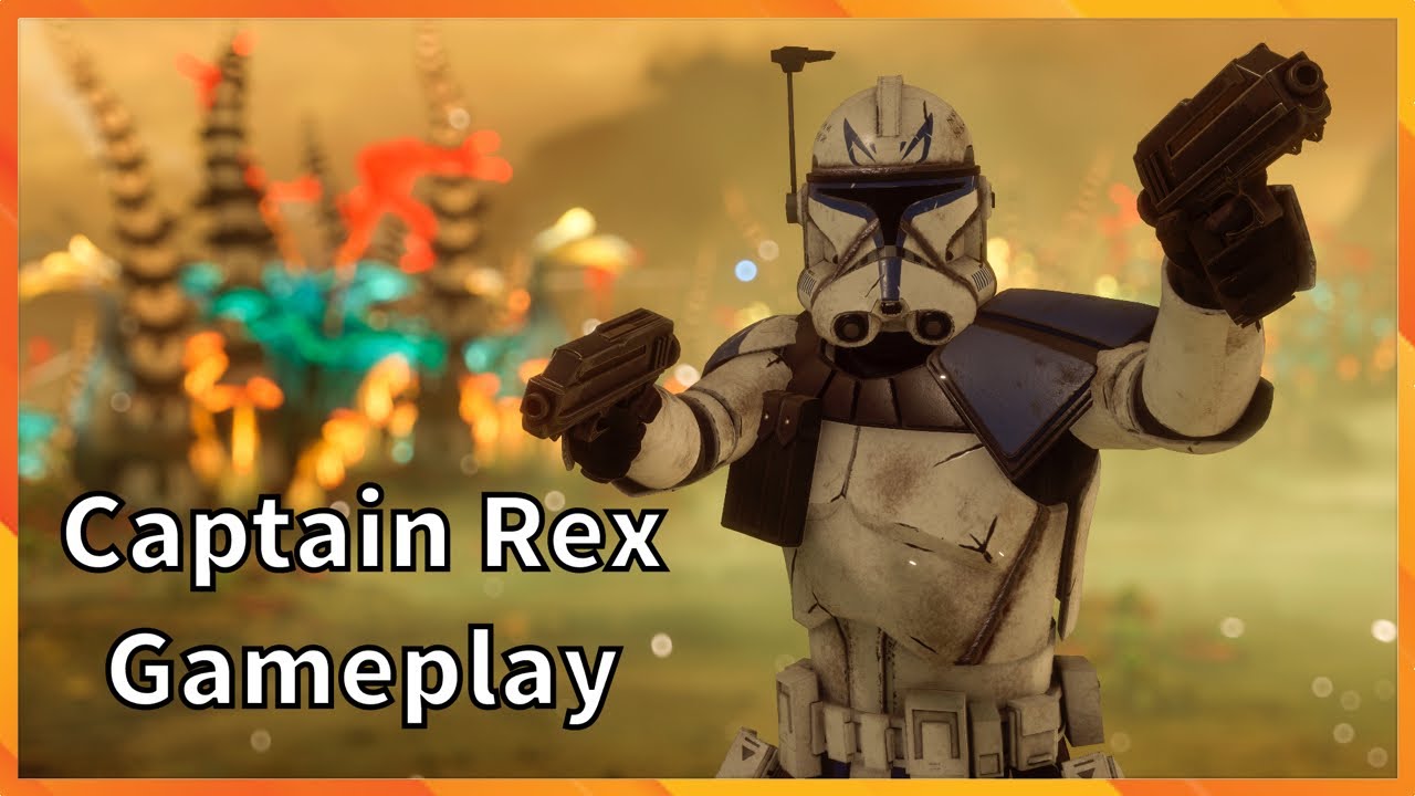 Captain Rex Gameplay Star Wars Battlefront 2