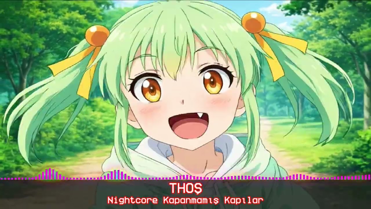 Nightcore Kapanmamış Kapılar