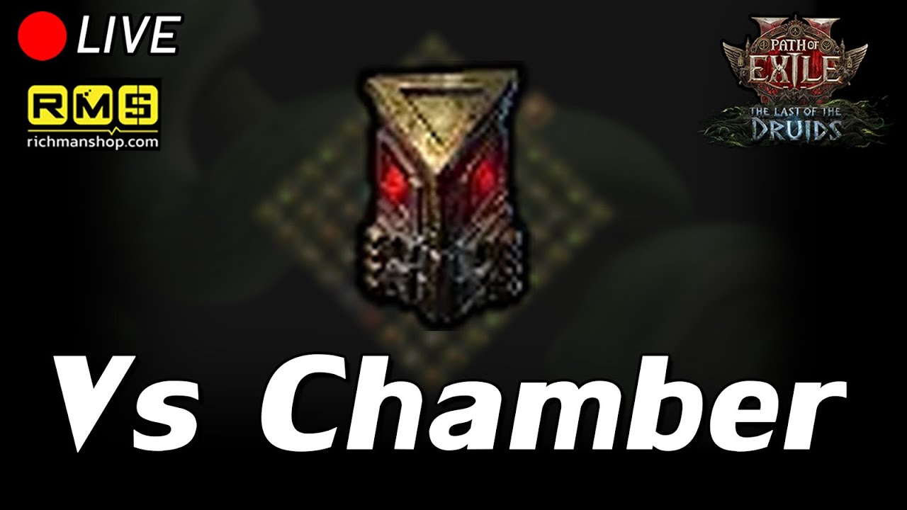 🔴Path of Exile 2  : Vs Chamber
