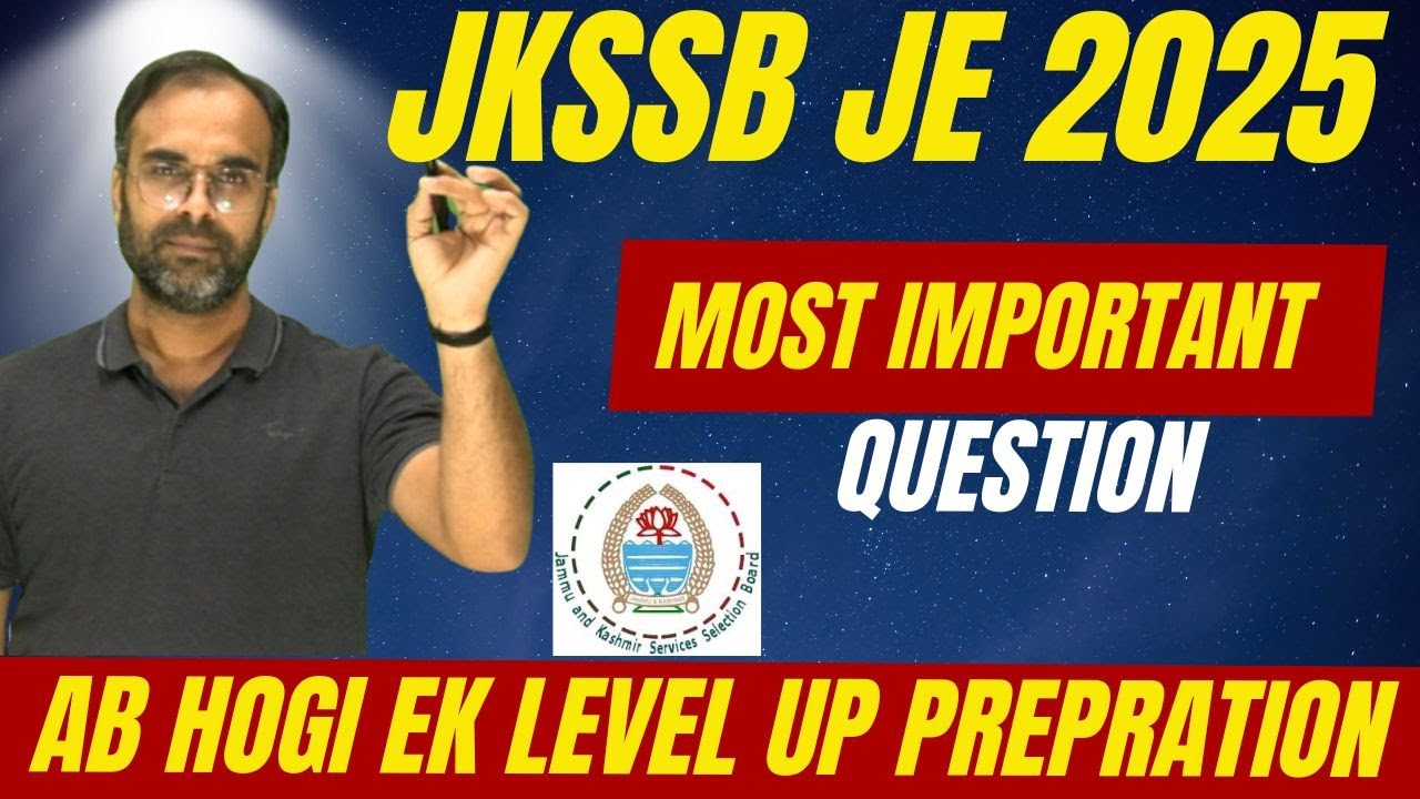 JKSSB JE 2025 | Question Practice Session🔥🔥 |  #jkssbje #jkssb  #sureshsir