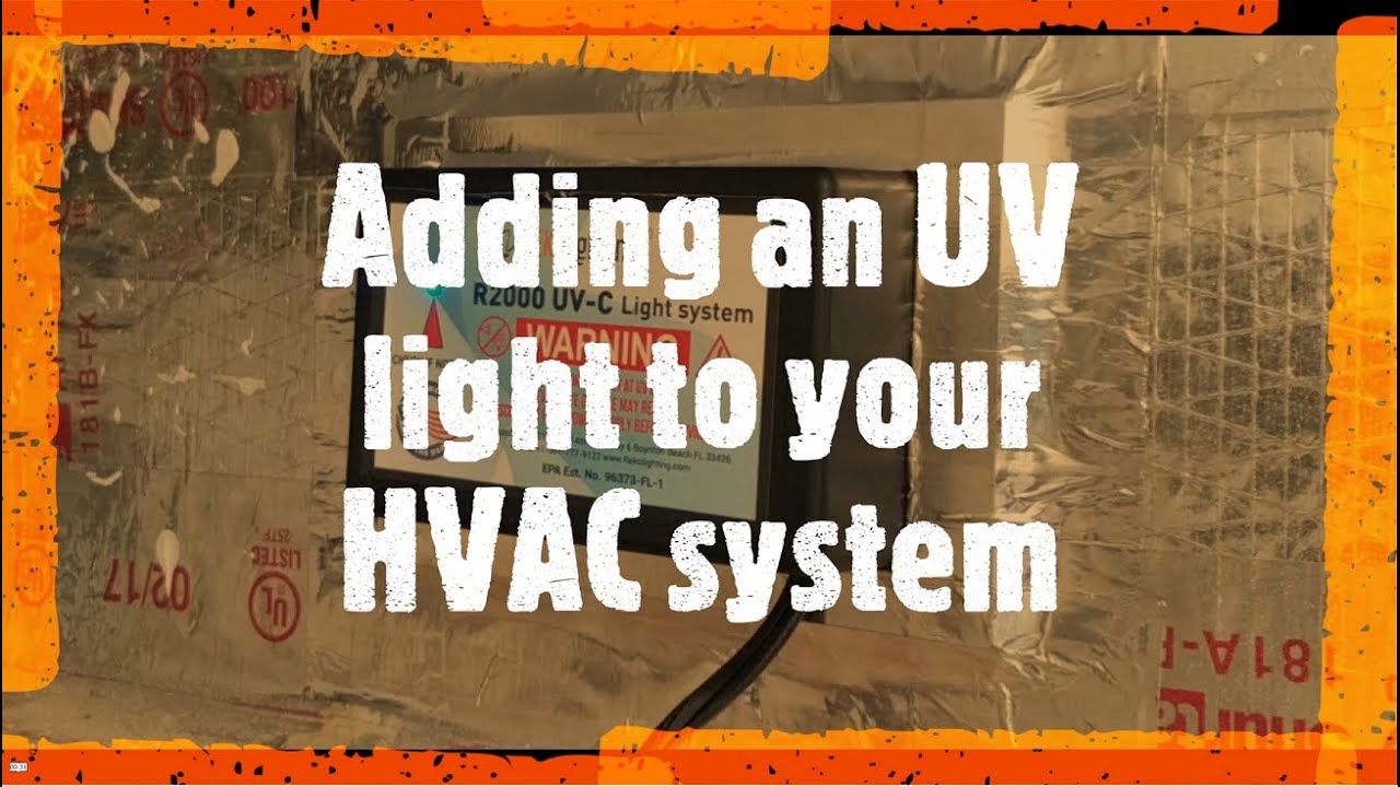 Adding a UV Light to your HVAC system | McCoppin's Manual to Manliness