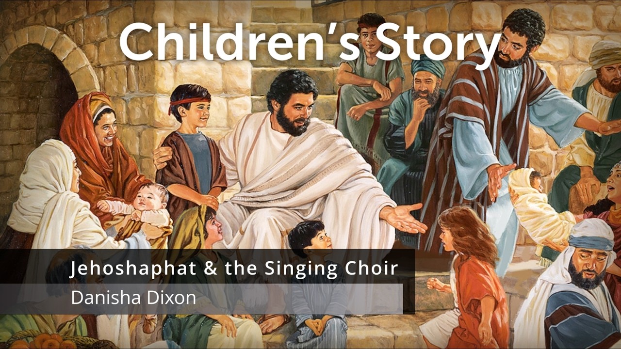 Jehoshaphat and the Singing Choir
