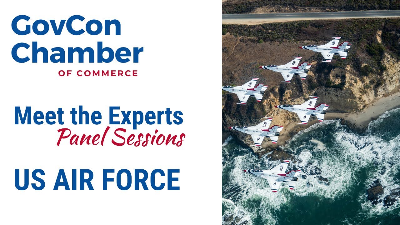 GovCon Chamber of Commerce Meet the Experts: United States Air Force