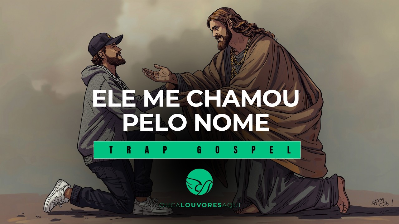 Ele me chamou pelo nome [TRAP GOSPEL]