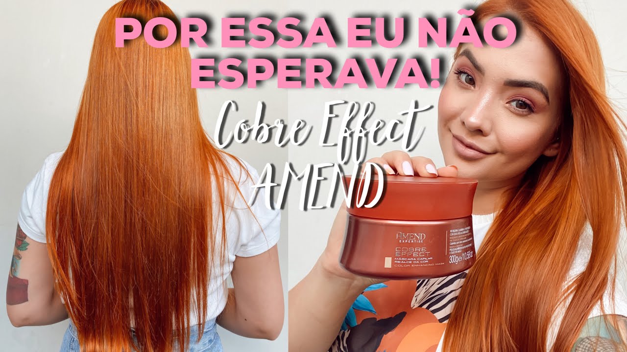 TONALIZANDO EM CASA COM AMEND COBRE EFFECT - Ruivo laranjinha