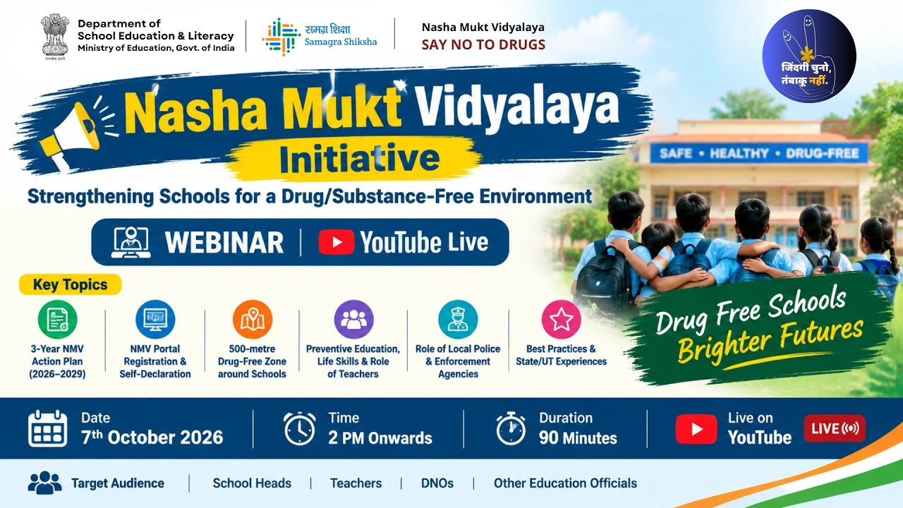 Nasha Mukt Vidyalaya Initiative: Strengthening Schools for a Drug/Substance-Free Environment