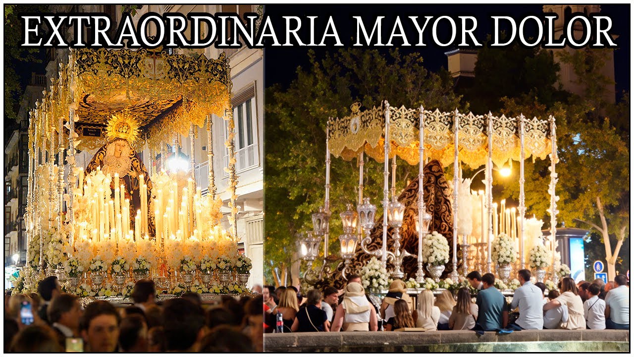 EXTRAORDINARIA MAYOR DOLOR - PARTE 4/4  - GRANADA 2025