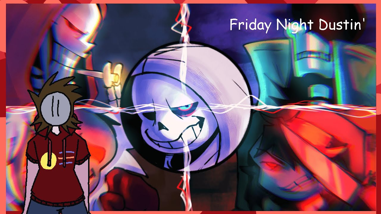 FRIDAY NIGHT DUSTIN' BUT LIKE ACTUALLY GOOD(?) NOW || LIVE REACTION/PLAYTHROUGH