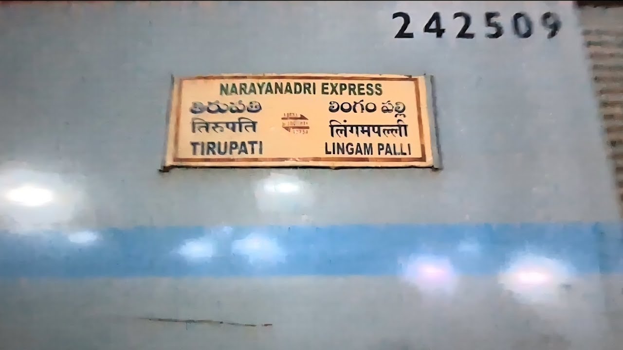 12734-Narayanadri Superfast express From Lingampally(LPI) To Tirupati(TPTY) departing SC From P.NO.2