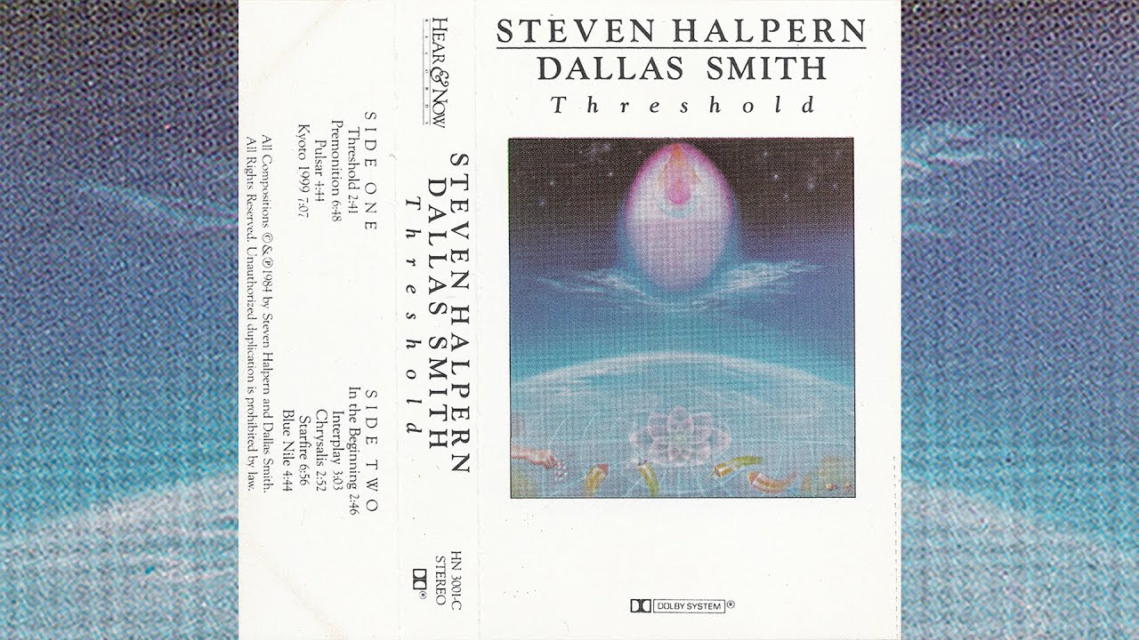 Steven Halpern / Dallas Smith - Threshold [1984]