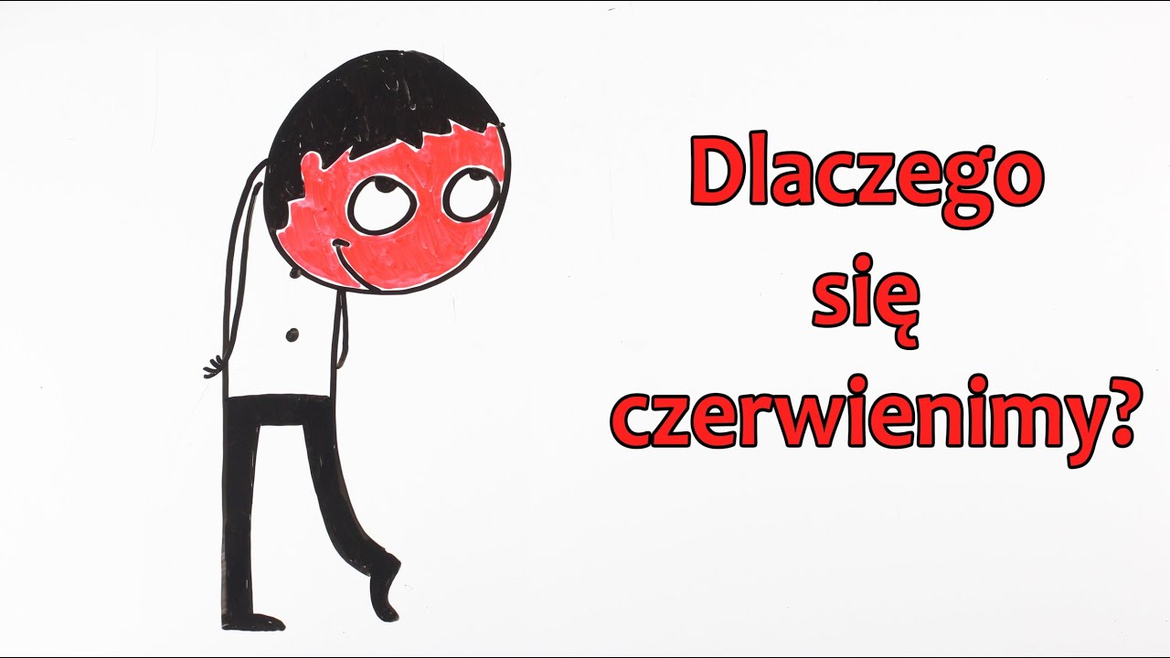 Dlaczego się czerwienimy?
