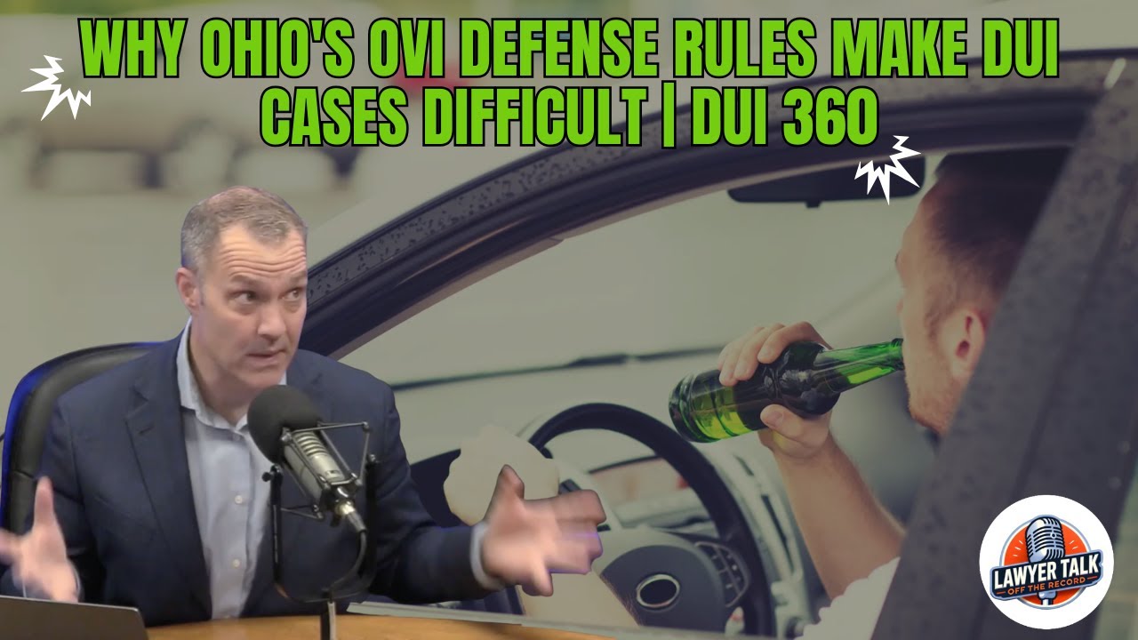 OVI Defense in Ohio - DUI 360