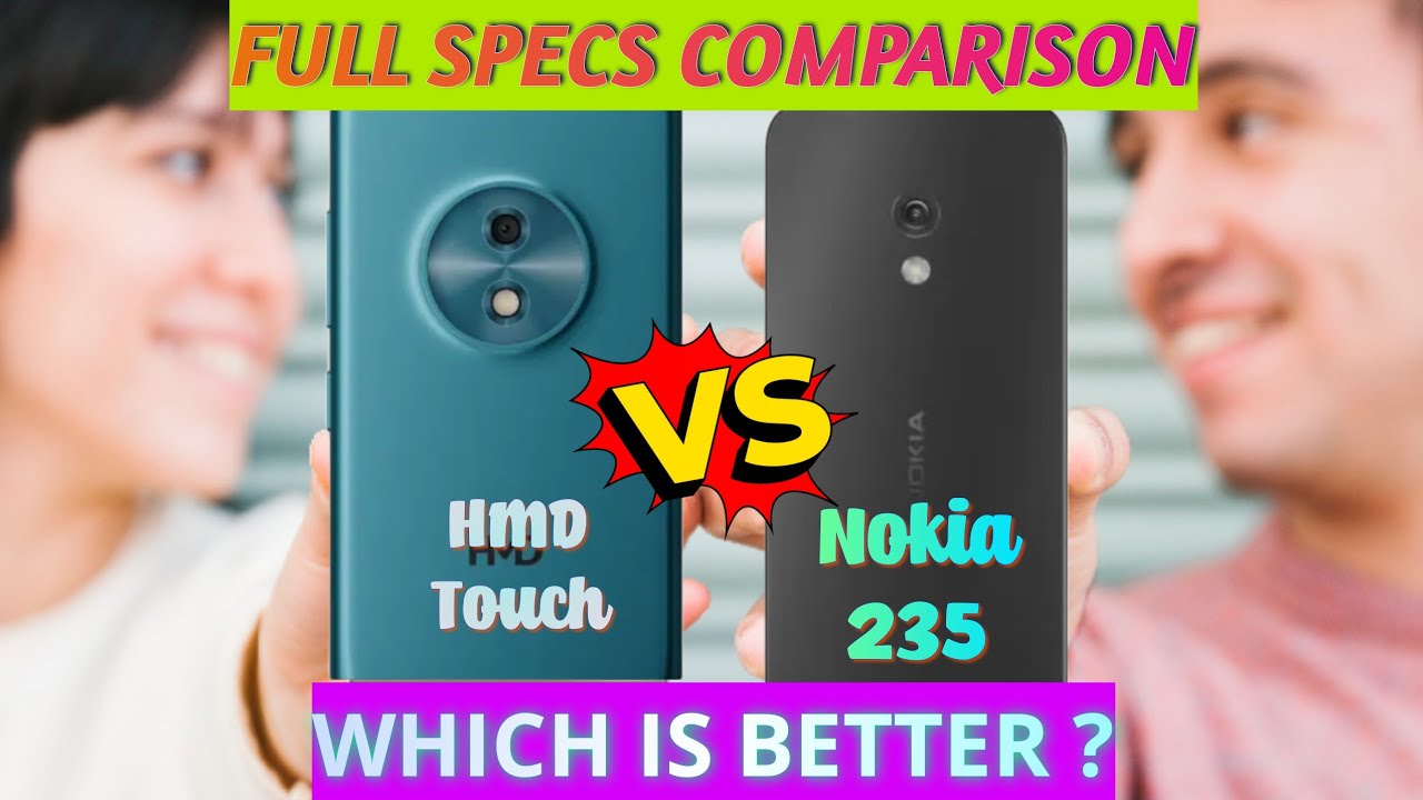 HMD Touch 4G vs Nokia 235 4G Full Specs Review Comparison: Budget Phones
