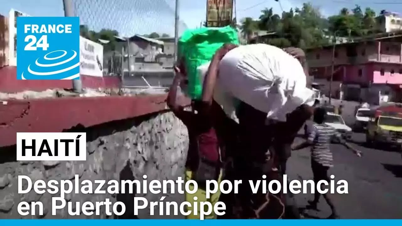 Haitianos huyen de la violencia de pandillas en Puerto Príncipe • FRANCE 24 Español