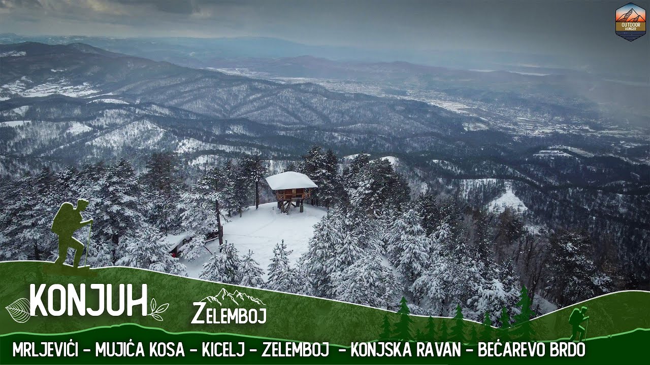 Konjuh: Mrljevići - Mujića Kosa - Kicelj - Zelemboj  - Konjska ravan - Bećarevo brdo