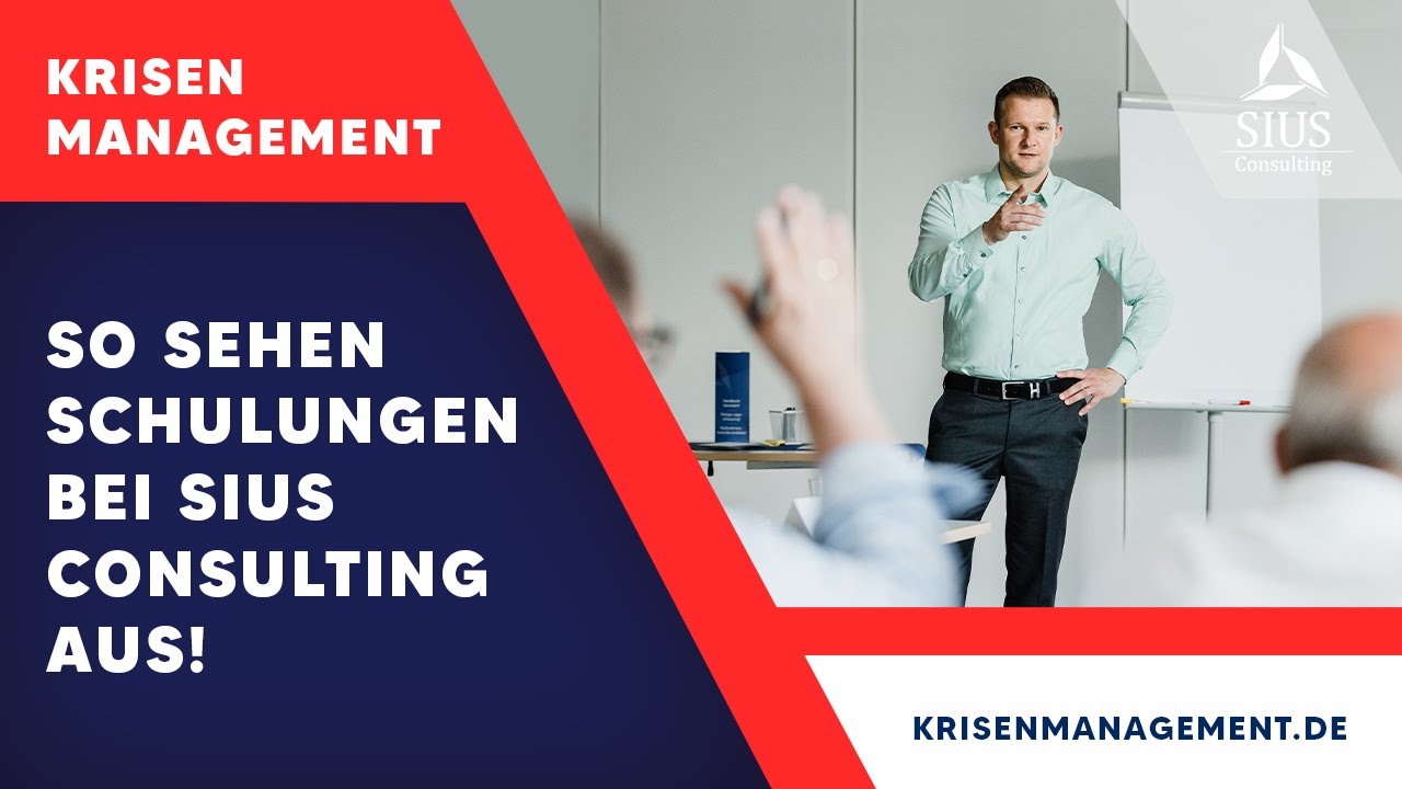 Krisenmanagement: So sehen Schulungen bei SIUS Consulting aus (Notfallmanagement/Krisenmanagement)