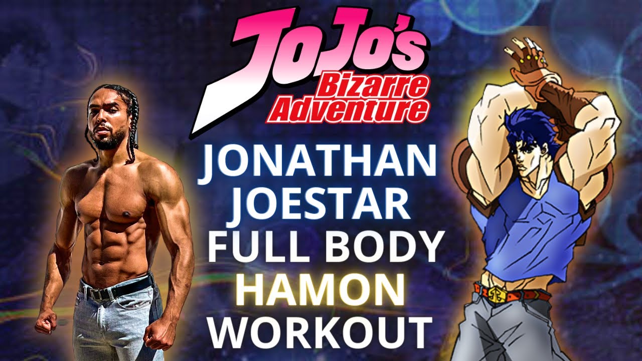 Start Doing This To Get Jacked And Strong | The Bizarre Workout Of Jonathan Joestar