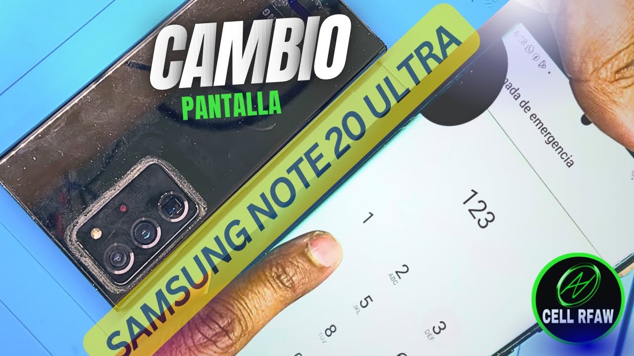 Cambio de pantalla Samsung Note 20 ultra 