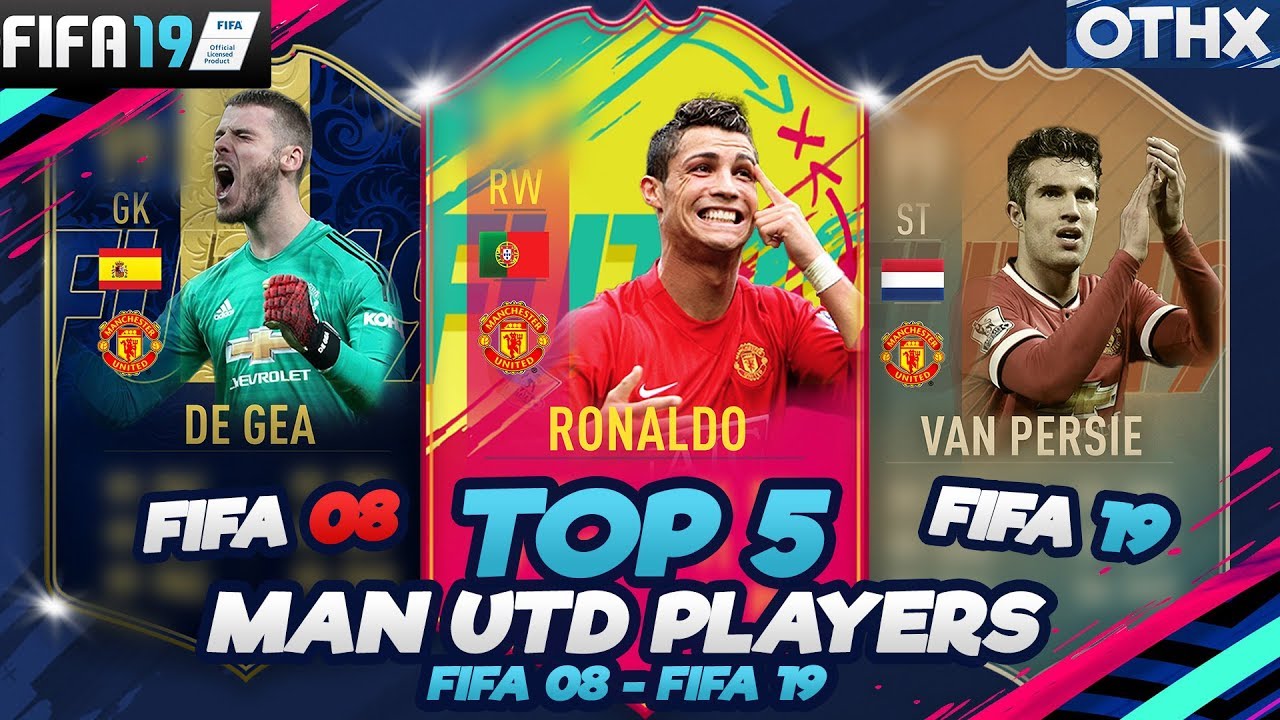 FIFA 19 | TOP 5 Manchester United Players from FIFA 08 to FIFA 19 w/ Ronaldo, Van Persie | @Onnethox