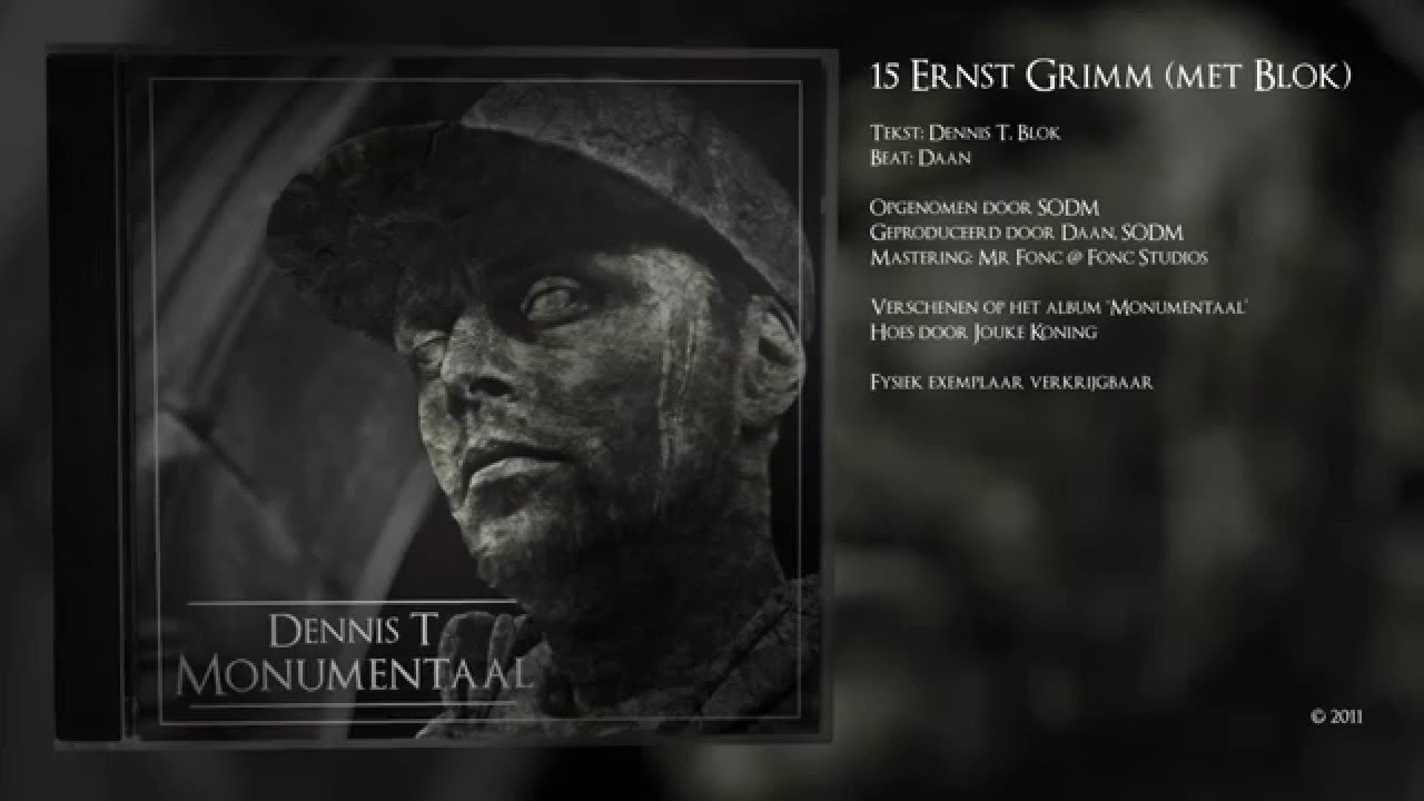 Dennis T - Monumentaal - 15 - Ernst Grimm (met Blok) (Vaardigheid)