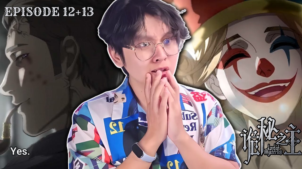 SEASON 1 FINALE!! | Lord of the Mysteries | Episode 12 & 13 Reaction
