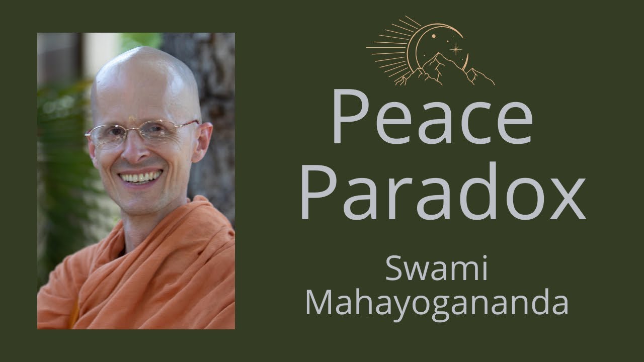 Peace Paradox - Swami Mahayogananda