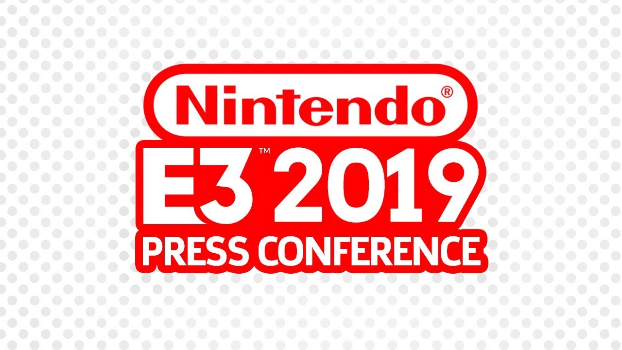 Nintendo E3 2019 Direct Press Conference and Treehouse Live