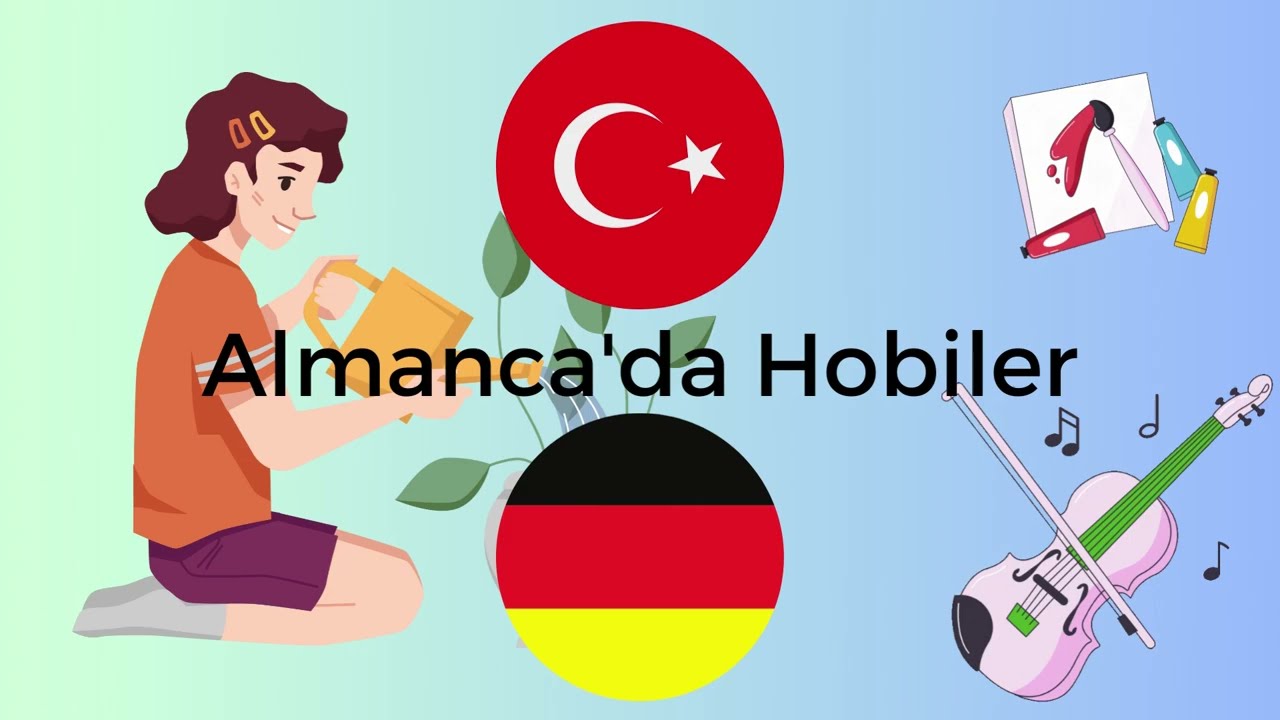 Almanca Hobiler Listesi - #almanca #deutsch