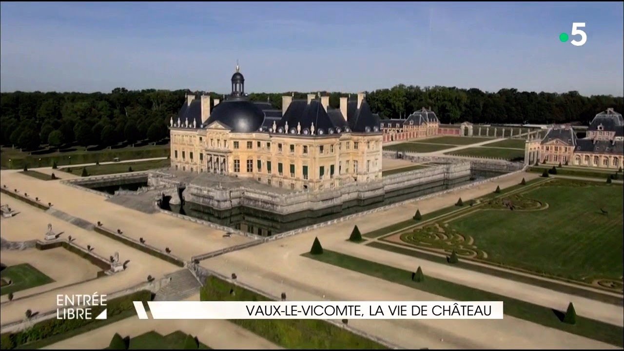 Vaux-le-Vicomte, la vie de ch&acirc;teau