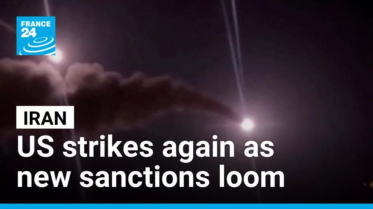 US renews attack on Iran while threatening financial sanctions on Tehran allies &bull; FRANCE 24