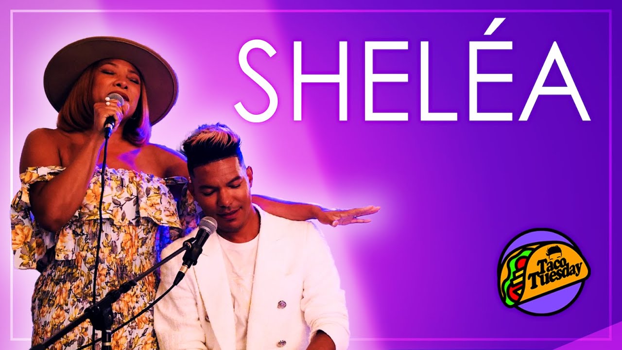 Sheléa - Full BET Performance | Taco Tuesday