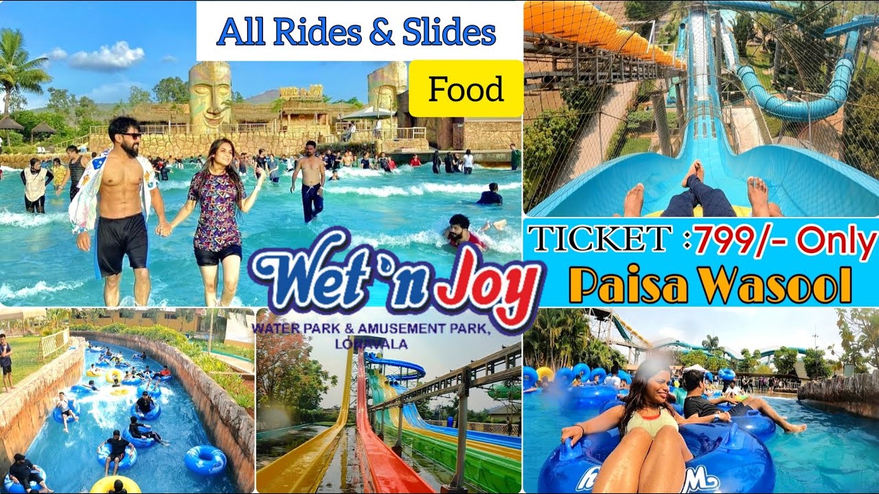 Wet N Joy Waterpark Lonavala | A to Z Information | Food,Ticket Price/Offer | Rides/Slides | लोणावळा