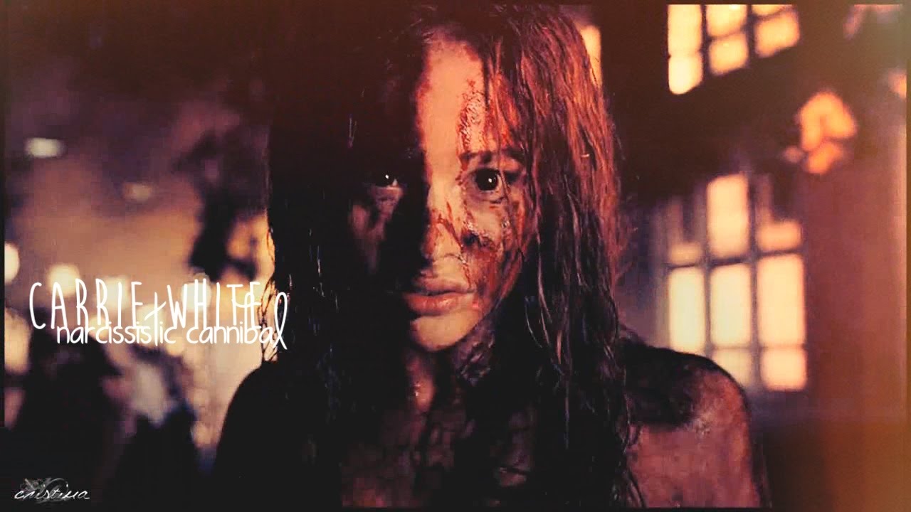 carrie white • narcissistic cannibal