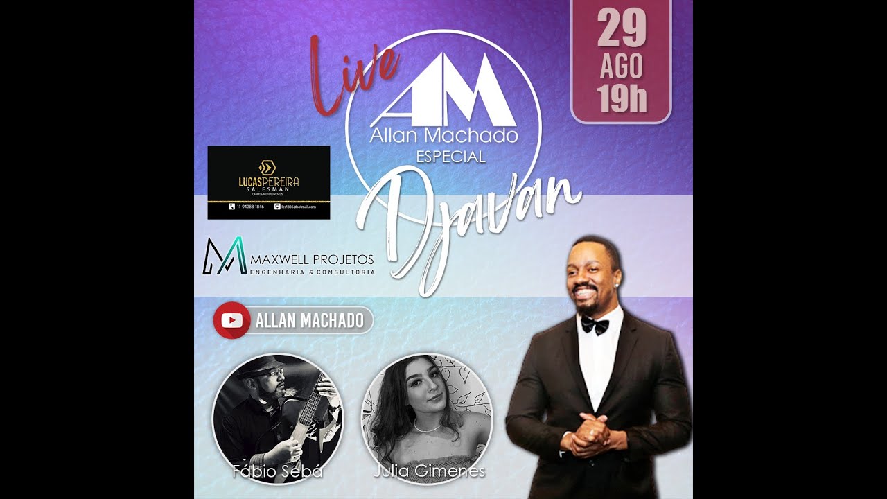 ALLAN MACHADO - ESPECIAL DJAVAN - LIVE
