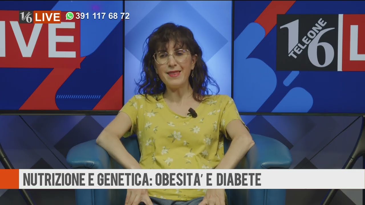 16LIVE NUTRIZIONE E GENETICA   OBESITÀ E DIABETE   3puntata