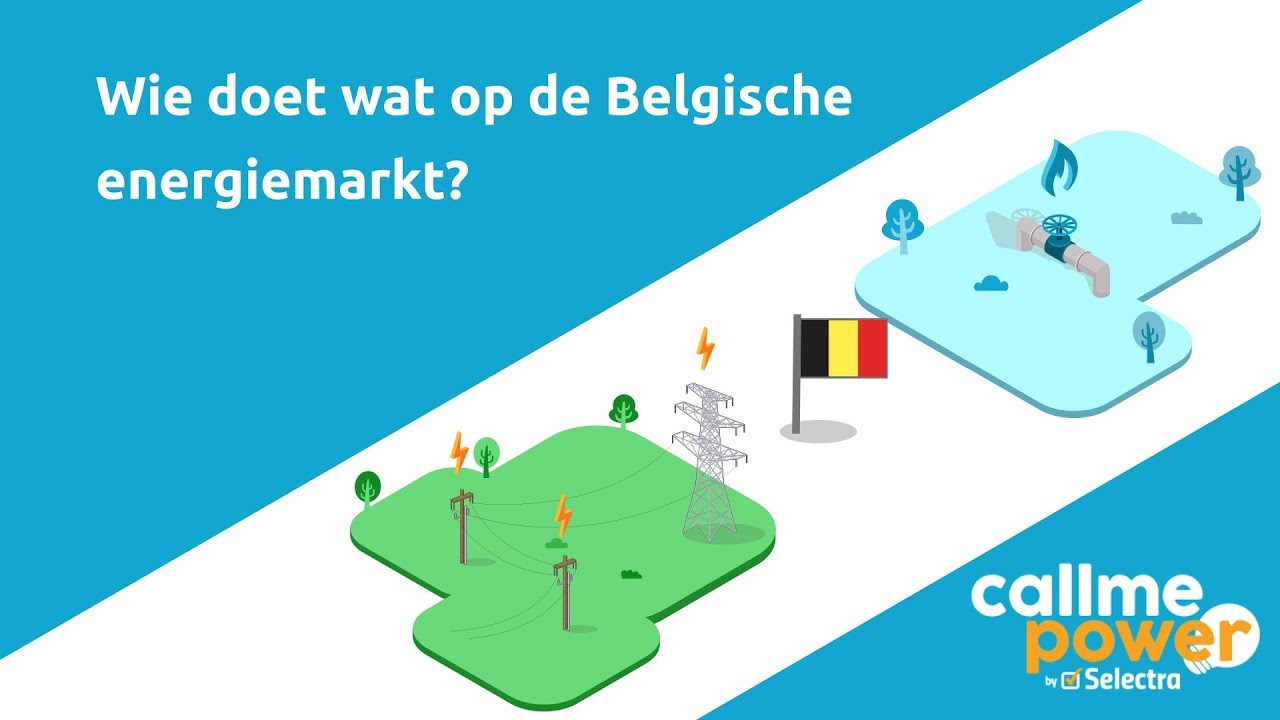 Spelers Energiemarkt 🔌 | Wie doet wat op de markt voor Aardgas en Elektriciteit? | CallMePower