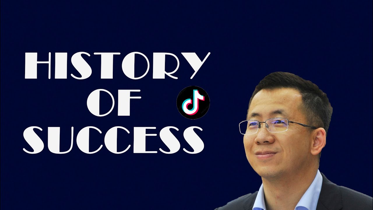 History Of Success (Zhang Yiming) TikTok history