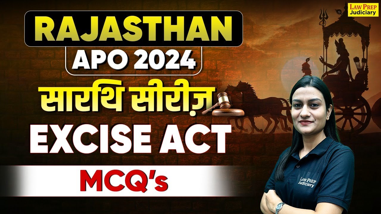 Rajasthan APO 2024: Excise Act | Most Important MCQs | Excise Act for Rajasthan APO Exam
