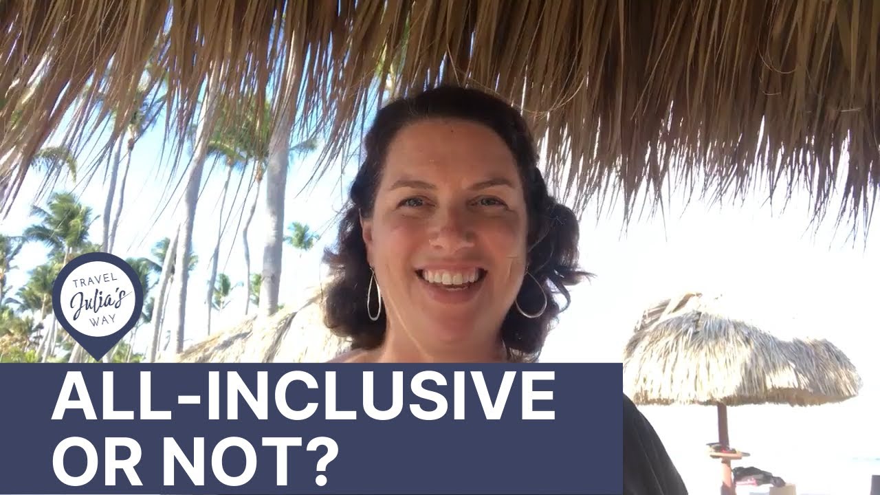 Travel Tip: To choose All-Inclusive, or not???